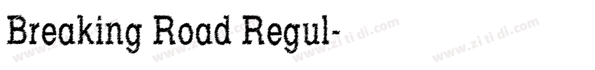 Breaking Road Regul字体转换